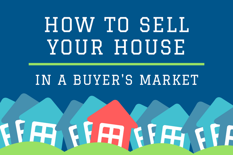 How to sell your house in a buyers market - PropertyNow